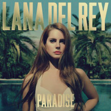 Lana Del Rey � Paradise